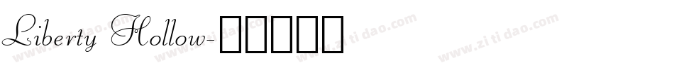 Liberty Hollow字体转换
